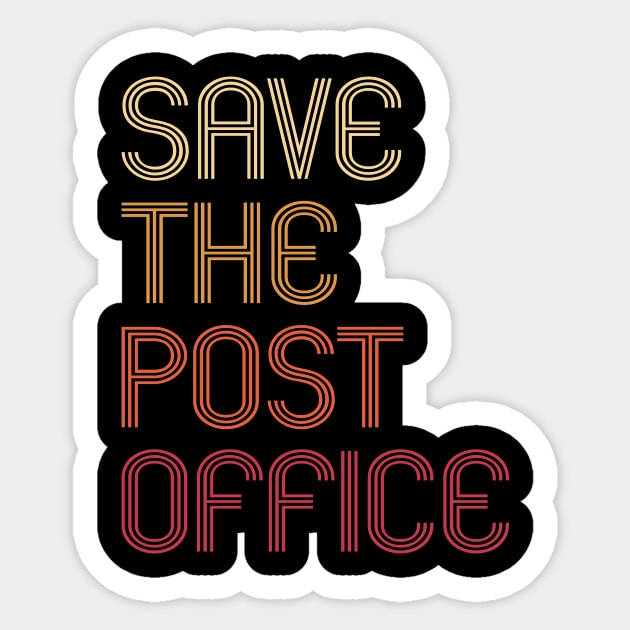 Cool Retro Vintage Save The Post Office Sticker by KawaiinDoodle